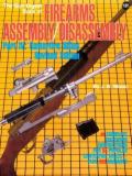 17831 - Wood, J.B. - Gun Digest Book of Firearms Assembly/Disassembly: Vol IV: Centerfire Rifles