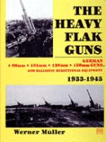 17880 - Mueller, W. - Heavy Flak Guns 1933-1945