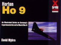 17981 - Myhra, D. - Horten Ho 9 - X Planes of the Third Reich