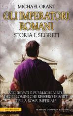 18030 - Grant, M. - Imperatori romani. Storia e segreti (Gli)