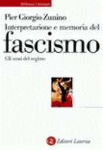 18109 - Zunino, P.G. - Interpretazione e memoria del Fascismo