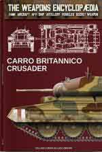 18180 - Cristini, L.S. - Carro britannico Crusader - The Weapons Encyclopedia 028