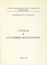 18181 - Biagini, A. - Italia e le guerre balcaniche (L')