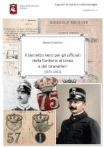 18229 - Catellani, R. - Berretto nero per gli ufficiali della Fanteria di Linea e dei Granatieri 1871-1923 (Il)