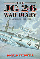 18273 - Caldwell, D.L. - JG 26 Diary Vol 1 (The)