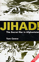 18278 - Carew, T. - Jihad! The secret war in Afghanistan