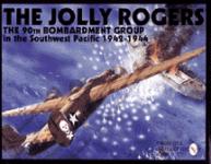 18282 - AAVV,  - Jolly Rogers. The 90th Bombardment Group in the Southwest Pacific 1942-1944