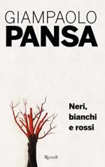 18463 - Pansa, G. - Mio viaggio tra i vinti. Neri, bianchi e rossi (Il)