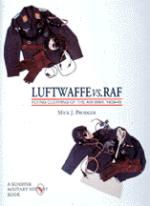 18597 - Prodger, J. - Luftwaffe vs RAF. Flying clothing of the air war 1939-45
