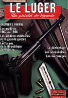 18603 - Guillou-Machtelinckx, L.-G. - Luger. Un pistolet de legend Vol 1 - Gaz. des Armes HS 06