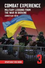 18644 - Vaeth, C. - Combat Experience. Military lessons from the war in Ukraine