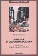 18680 - Glassner, M. - Manuale di Geografia Politica Vol I Geografia e geopolitica dello Stato