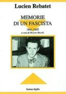 18807 - Rebatet, L. - Memorie di un fascista