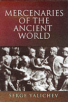 18817 - Yalichev, S. - Mercenaries of the Ancient World