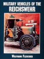 18913 - Fleischer, W. - Military Vehicles of the Reichswehr