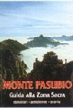 18984 - Pieropan, G. - Monte Pasubio. Guida alla zona sacra: itinerari ambiente storia