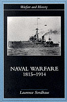 19153 - Sondhaus, L. - Naval Warfare 1815-1914