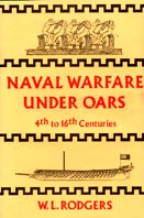 19155 - Rodgers, W.L. - Naval Warfare under Oars