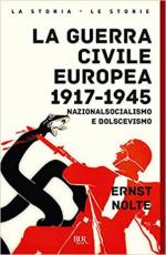 19172 - Nolte, E. - Nazionalsocialismo e bolscevismo: la guerra civile europea