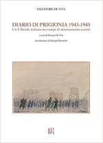 19185 - De Vita, S. - Diario di prigionia. Un ufficiale italiano nei campi di internamento nazisti
