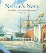 19203 - Lavery, B. - Nelson's Navy. Ths Ships, Men and Organisation 1793-1815