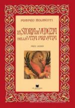 19264 - Molmenti, P.G. - Storia di Venezia nella vita privata Vol 2: Lo splendore (La)