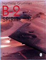 19267 - Holder, B. - Northrop Grumman B-2 Spirit. An illustrated history
