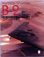 19267 - Holder, B. - Northrop Grumman B-2 Spirit. An illustrated history
