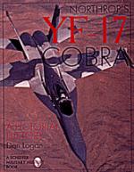 19272 - Logan, D. - Northrop's YF-17 Cobra. A pictorial history