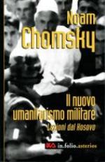 19298 - Chomsky, N. - Nuovo umanitarismo militare (Il)