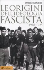 19399 - Gentile, E. - Origini dell'ideologia fascista (Le)