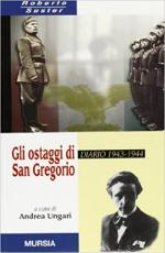 19413 - Suster, R. - Ostaggi di S. Gregorio