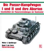 19533 - Spielberger, W. - Panzerkampfwagen I und II und ihre Abarten