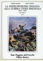 19575 - Rovighi, S. - Partecipazione italiana alla Guerra Civile Spagnola Vol II - Tomi I e II (La)