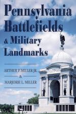 19619 - Miller, A. et al. - Pennsylvania Battlefields and Military Landmarks