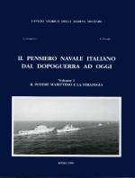 19623 - Giorgerini-Nassigh, G.-R. - Pensiero navale italiano dal dopoguerra ad oggi Vol I: Il potere marittimo e la strategia