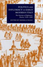 19723 - Frigo, D. - Politics and diplomacy in early modern Italy. The structure of diplomatic practice 1450-1800