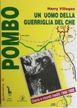 19729 - Villegas, H. - Pombo. Un uomo della guerriglia del Che