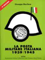 19746 - Marchese, G. - Posta militare italiana 1939-1945 IV  Ed. (La)