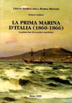 19780 - Gabriele, M. - Prima Marina d'Italia 1860-66 (La)