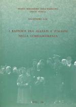 19886 - Loi, S. - Rapporti fra alleati e italiani nella cobelligeranza (I)