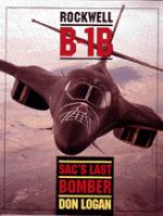 20036 - Logan, D. - Rockwell B-1B: SAC's last bomber