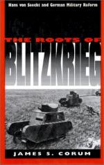 20067 - Corum, J. - Roots of Blitzkrieg. Hans von Seeckt and German Military Reform (The)