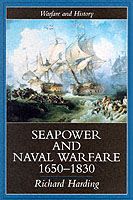 20225 - Harding, R. - Seapower and naval warfare 1650-1830