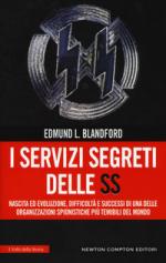 20268 - Blandford, L. E. - Servizi segreti delle SS (I)