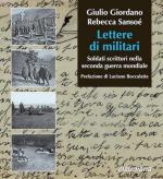 20310 - Giordano-Sansoe', G.-R. - Lettere di militari. Soldati scrittori nella seconda guerra mondiale