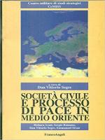 20333 - Segre, V.D. - Societa' civile e processo di pace in Medio Oriente