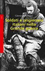 20352 - Procacci, G. - Soldati e prigionieri italiani nella Grande Guerra