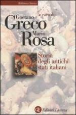 20521 - Greco-Rosa, G.-M. cur - Storia degli antichi stati italiani