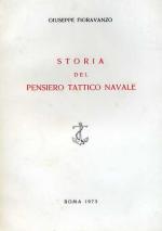 20544 - Fioravanzo, G. - Storia del pensiero tattico navale